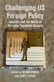 Challenging Us Foreign Policy : America