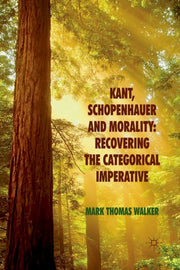 Kant, Schopenhauer And Morality: Recover