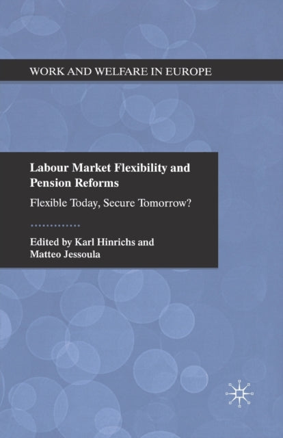 Labour Market Flexibility And Pension R