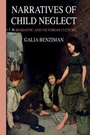 Narratives Of Child Neglect In Romantic