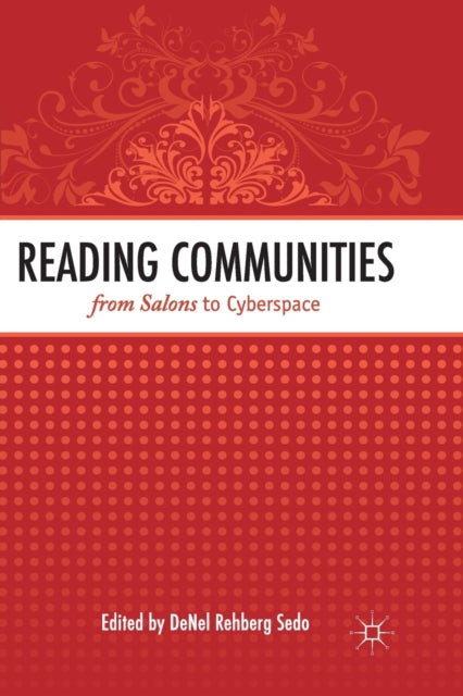 Reading Communities From Salons To Cyber