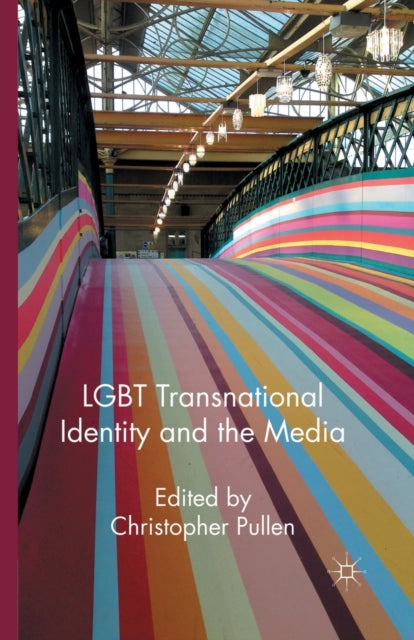 Lgbt Transnational Identity And The Medi