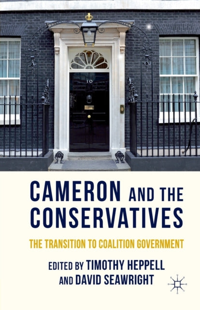 Cameron And The Conservatives : The Tran