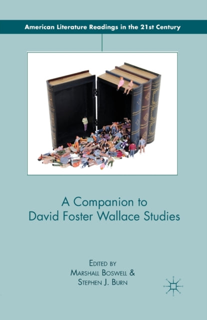 A Companion To David Foster Wallace Stud