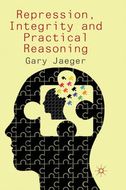 Repression, Integrity And Practical Reas