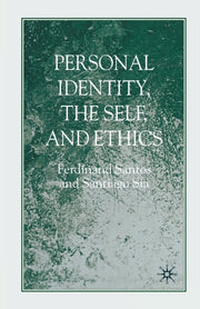 Personal Identity, The Self, And Ethics