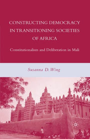 Constructing Democracy In Transitioning