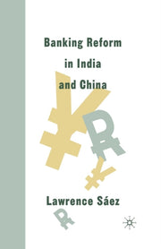 Banking Reform In India And China