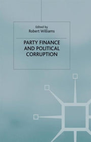 Party Finance And Political Corruption