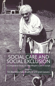 Social Care And Social Exclusion : A Com
