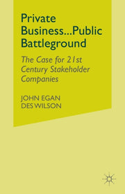 Private Business-public Battleground : T