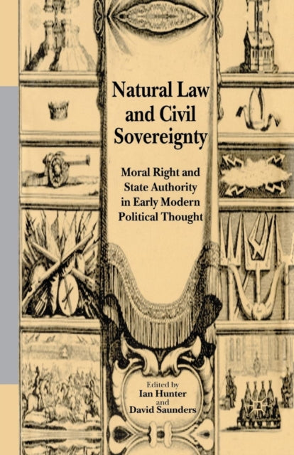 Natural Law And Civil Sovereignty : Mora By Hunter, I.