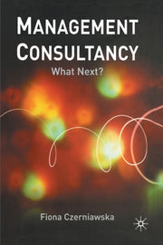 Management Consultancy : What Next