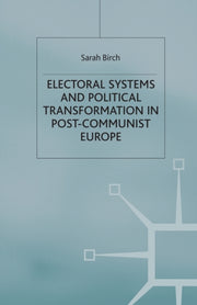 Electoral Systems And Political Transfor