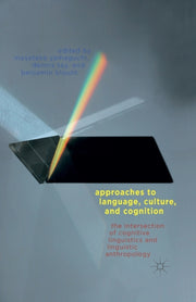 Approaches To Language, Culture, And Cog