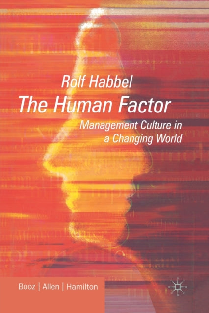 The Human Factor : Management Culture In