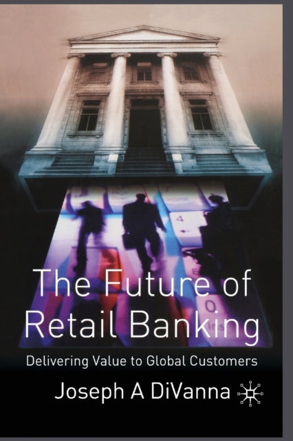 The Future Of Retail Banking
