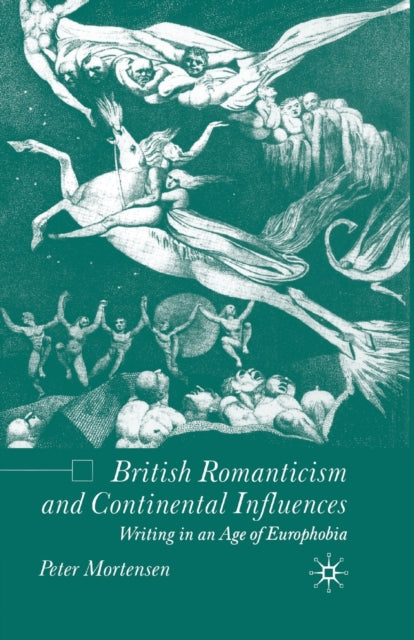 British Romanticism And Continental Infl