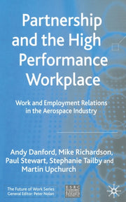 Partnership And The High Performance Wo