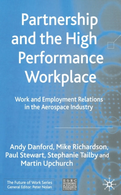 Partnership And The High Performance Wo
