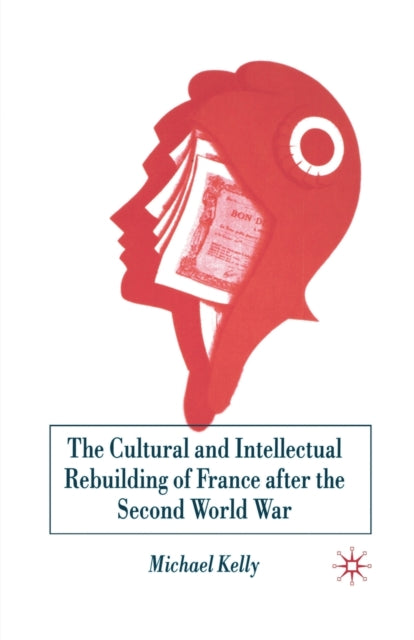 The Cultural And Intellectual Rebuilding
