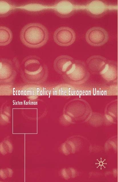 Economic Policy In The European Union