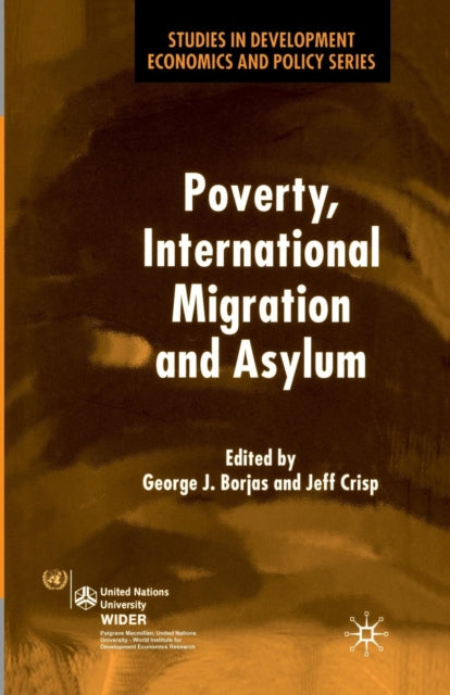 Poverty, International Migration And Asy