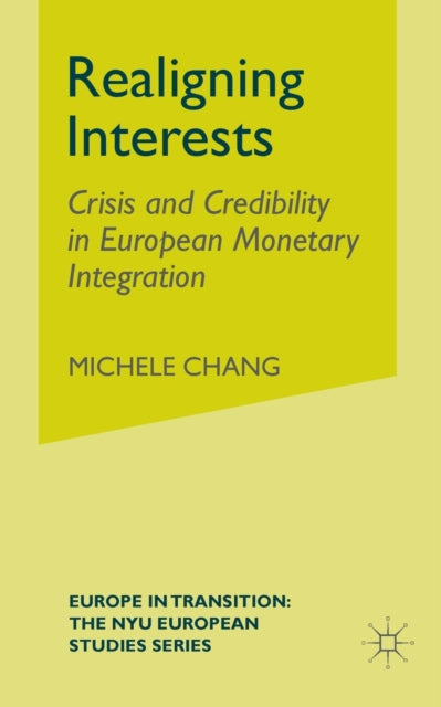 Realigning Interests : Crisis And Credib