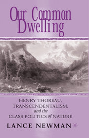 Our Common Dwelling : Henry Thoreau, Tra
