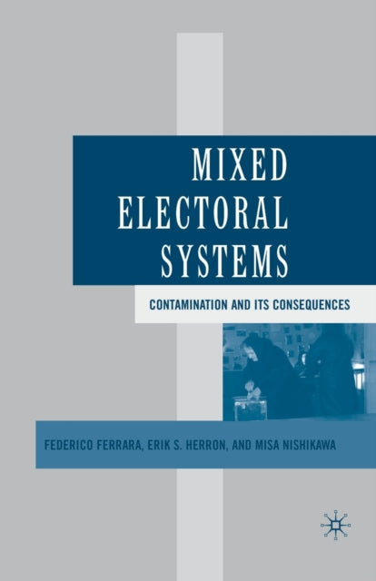Mixed Electoral Systems : Contamination