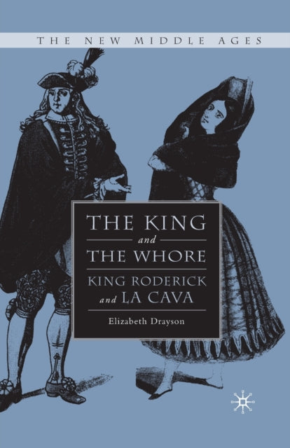 The King And The Whore : King Roderick A