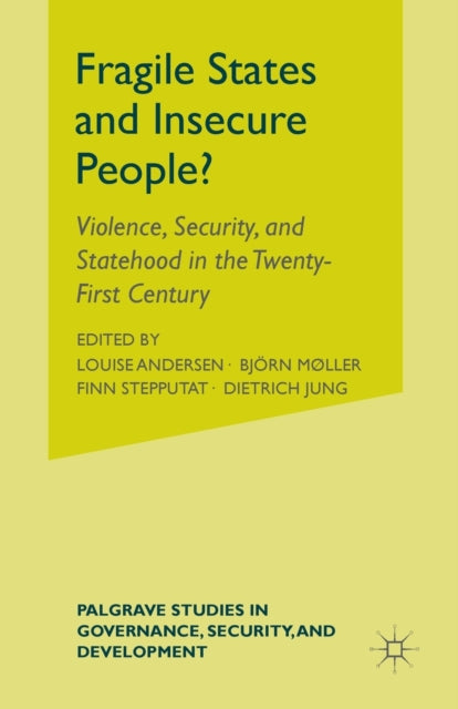 Fragile States And Insecure People  : Vi
