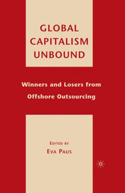Global Capitalism Unbound : Winners And