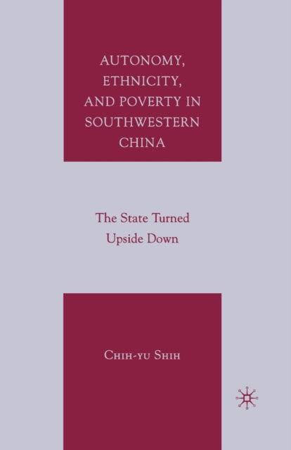 Autonomy, Ethnicity, And Poverty In Sout