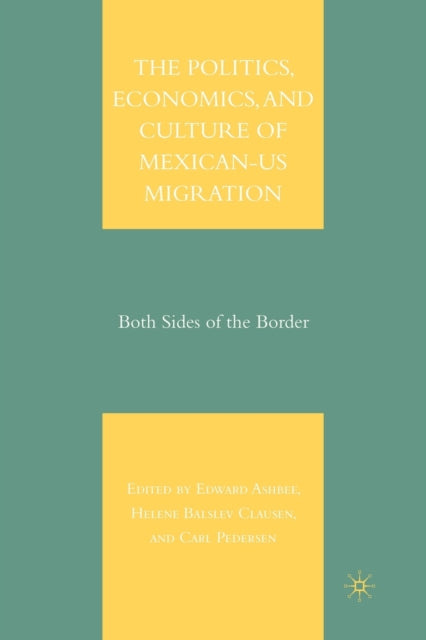 The Politics, Economics, And Culture Of By Ashbee, E.
