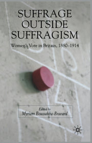Suffrage Outside Suffragism : Britain 18