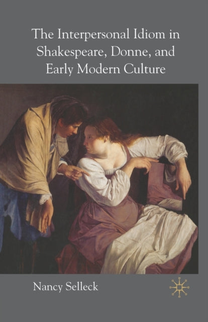 The Interpersonal Idiom In Shakespeare,