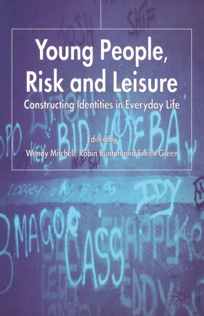 Young People, Risk And Leisure : Constru