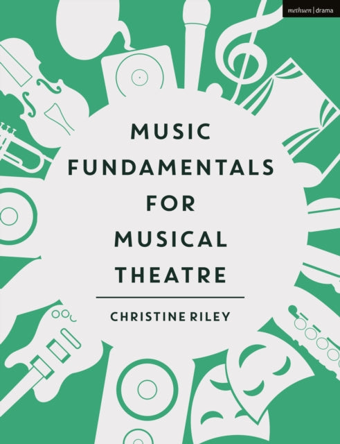 Music Fundamentals For Musical Theatre By Riley, Christine