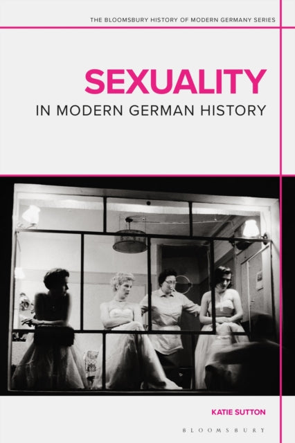 Sexuality In Modern German History