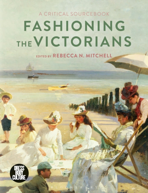 Dbc Fashioning The Victorians