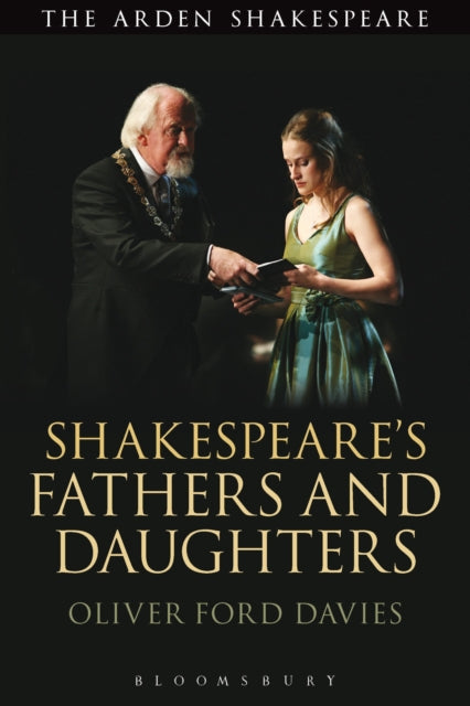 Shakespeares Fathers & Daughters