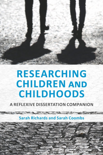 Researching Children & Childhoods