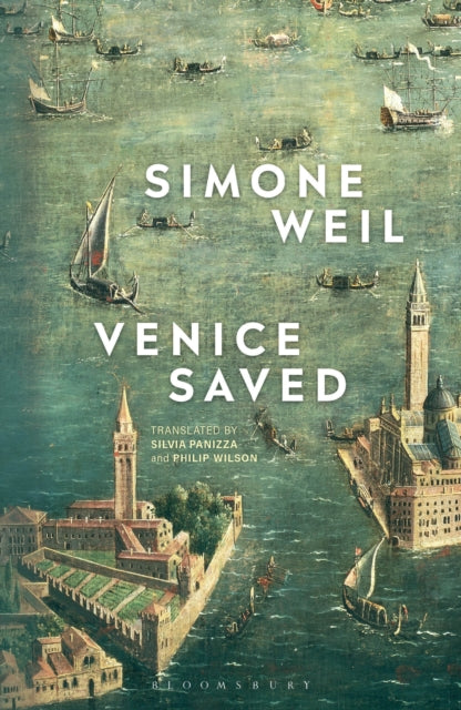 Venice Saved By Weil, Simone