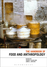 Handbook Of Food & Anthropology By Klein, Jakob A