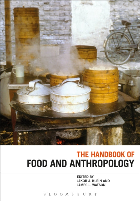 Handbook Of Food & Anthropology By Klein, Jakob A