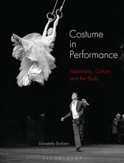 Costume In Performance By Donatella Barbieri