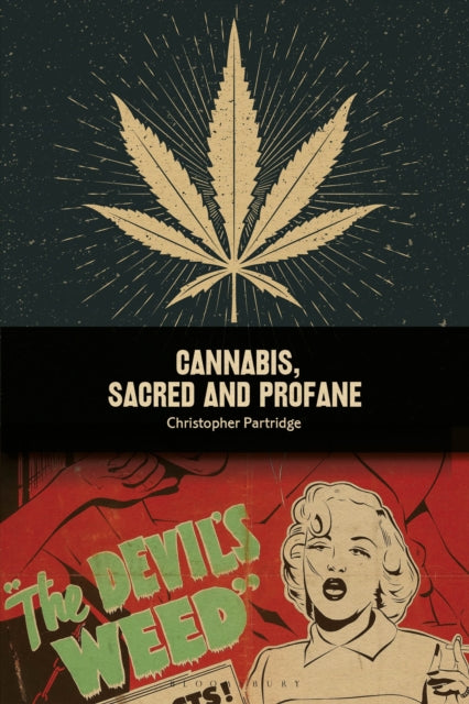 Cannabis Sacred & Profane