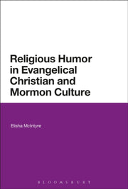 Religious Humor In Evangelical Christian By Mcintyre, Elisha