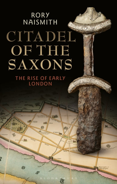 Citadel Of The Saxons By Naismith Rory